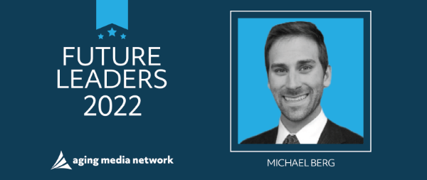 Banner saying Future Leaders 2022, aging media network with a headshot of a man, Michael Berg, smiling at the camera.